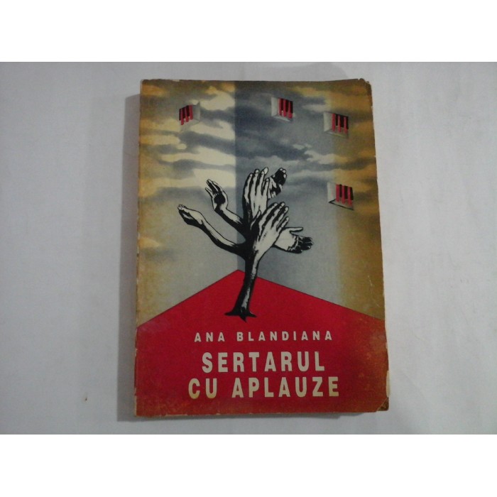    SERTARUL  CU  APLAUZE  -  ANA  BLANDIANA  